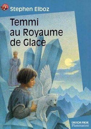 Temmi au royaume de glace