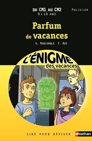 Imagen del vendedor de L'ENIGME DES VACANCES PRIMAIRE T.18 ; parfum de vacances ; du CM1 au CM2 a la venta por Chapitre.com : livres et presse ancienne