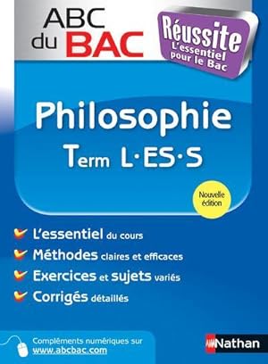 ABC du bac réussite t.13 : philosophie ; terminale L-ES-S