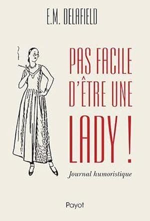 Bild des Verkufers fr pas facile d'tre une lady ! journal humoristique zum Verkauf von Chapitre.com : livres et presse ancienne