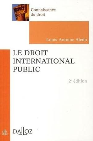 Seller image for Le droit international public for sale by Chapitre.com : livres et presse ancienne
