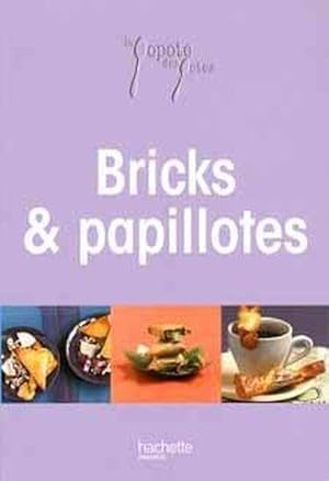 POPOTE DES POTES BRICKS ET PAPILLOTES