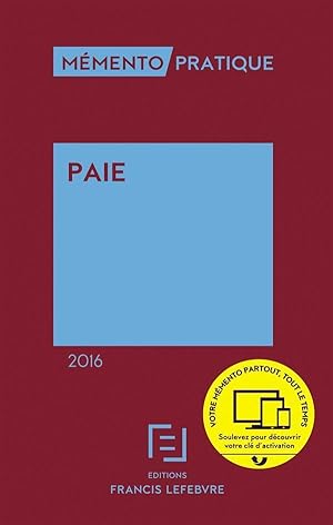 Mémento pratique : paie (édition 2016)