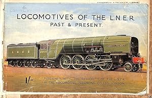 Image du vendeur pour Locomotives of the L.N.E.R Past and Present mis en vente par WeBuyBooks