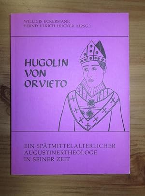 Bild des Verkufers fr Hugolin von Orvieto. Ein sptmittelalterlicher Augustinertheologie in seiner Zeit [Symposion in Vechta, 9.-11.11.1989]. zum Verkauf von "Jos Fritz" Antiquariat Matthias Putze