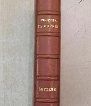 Image du vendeur pour Lettres d'Eugnie de Gurin mis en vente par Librairie du Bassin