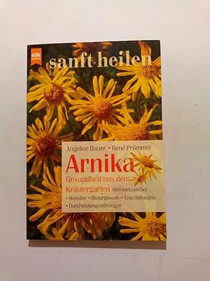 Bild des Verkufers fr Arnika, Gesundheit aus dem Krutergarten zum Verkauf von ANTIQUARIAT Franke BRUDDENBOOKS