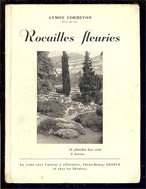 Seller image for ROCAILLES FLEURIES for sale by LA FRANCE GALANTE