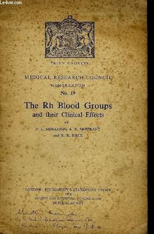 Seller image for MEDICAL RESEARCH COUNCIL MEMORANDUM N19 - THE RH BLOOD GROUPS AND THEIR CLINICAL EFFECTS . for sale by Le-Livre