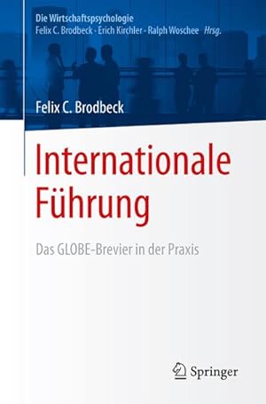 Bild des Verkufers fr Internationale Fhrung : Das GLOBE Brevier in der Praxis zum Verkauf von AHA-BUCH GmbH