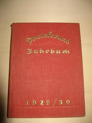 Bild des Verkufers fr Photofreund Jahrbuch 1929/30. Mit 218 Abbildungen, 6 Kunstbeilagen und 2 farbigen Beilagen. zum Verkauf von Antiquariat Steinwedel