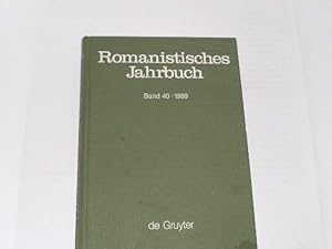 Bild des Verkufers fr Romanistisches Jahrbuch. Band 40 1989 zum Verkauf von Der-Philo-soph