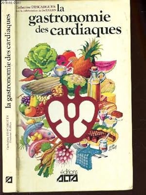 Image du vendeur pour LA GASTRONOMIE DES CARDIAQUES mis en vente par Le-Livre