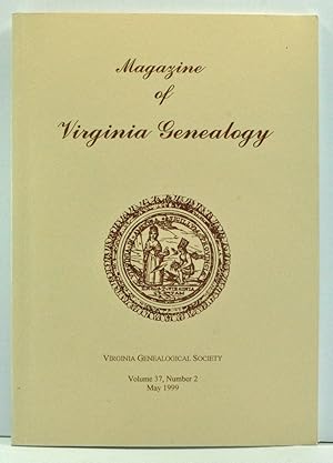 Immagine del venditore per Magazine of Virginia Genealogy, Volume 37, Number 2 (May 1999) venduto da Cat's Cradle Books