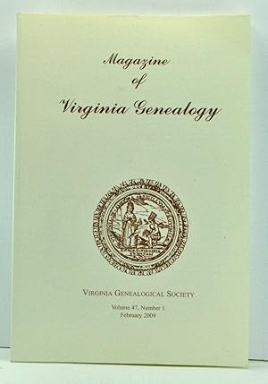 Image du vendeur pour Magazine of Virginia Genealogy, Volume 47, Number 1 (February 2009) mis en vente par Cat's Cradle Books