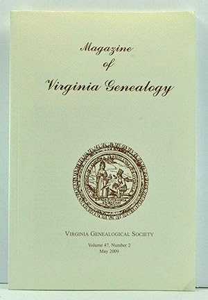 Bild des Verkufers fr Magazine of Virginia Genealogy, Volume 47, Number 2 (May 2009) zum Verkauf von Cat's Cradle Books