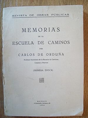 MEMORIAS DE LA ESCUELA DE CAMINOS (Primera Época)