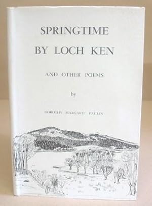 Springtime By Loch Ken And Other Poems