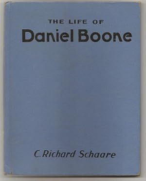 Seller image for The Life of Daniel Boone in Picture and Story for sale by Alan Newby