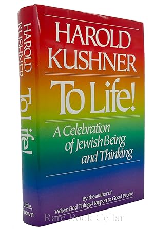 Seller image for TO LIFE! A Celebration of Jewish Being and Thinking for sale by Rare Book Cellar
