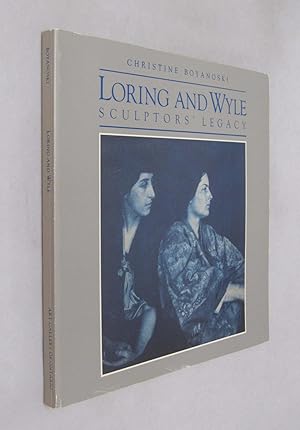 Loring and Wyle: Sculptors' Legacy