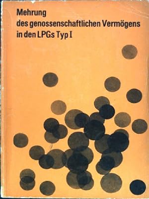 Seller image for Mehrung des genossenschaftlichen Vermgens in den LPGs Typ I for sale by books4less (Versandantiquariat Petra Gros GmbH & Co. KG)
