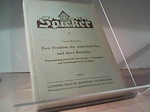 Zum Problem der zentralen Orte und ihrer Bereiche. Wissenschaftsgeschichtliche Entwicklung in Deu...