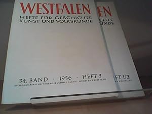 Westfalen. Hefte für Geschichte, Kunst und Volkskunde. 34. Band Heft 1 - 3. 1956