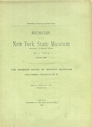 Seller image for Memoir of The New York State Museum. Volume 3, Number 3. October 1900; The Oriskany Fauna Of Becraft Mountain, Columbia County New York for sale by Austin's Antiquarian Books