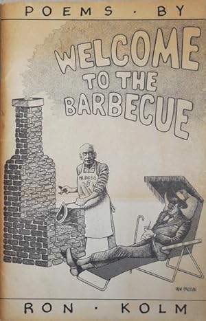 Bild des Verkufers fr Welcome To The Barbecue (Inscribed) zum Verkauf von Derringer Books, Member ABAA