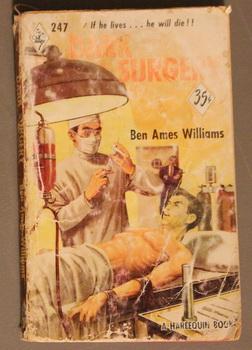 DARK SURGERY (1953; Harlequin book #247) HYPO Needle Cover; Tom Duncan P.I. - Man strapped to an ...