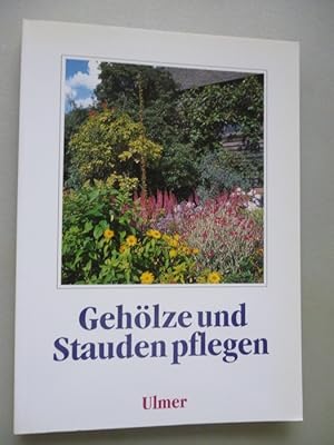 Gehölze und Stauden pflegen 1993