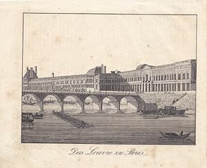 Das Louvre zu Paris, Kupferstich um 1840 mit Blick über die Seine, Blattgröße: 15,8 x 19,3 cm, re...