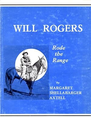 Will Rogers Rode the Range