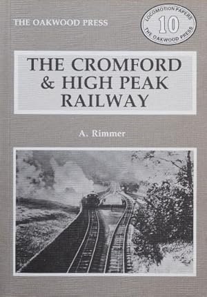 THE CROMFORD & HIGH PEAK RAILWAY