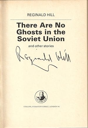Seller image for THERE ARE NO GHOSTS IN THE SOVIET UNION: A Novella and Five Stories. **SIGNED COPY** for sale by MURDER BY THE BOOK