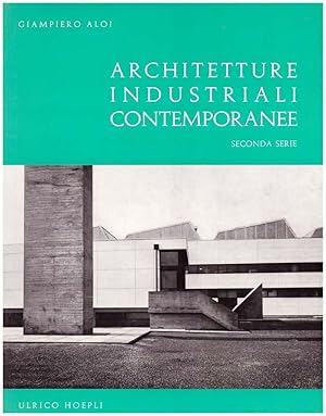 Image du vendeur pour Architetture industriali contemporanee( prima e seconda serie)2 volumi mis en vente par obiettivolibri