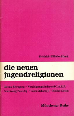 Bild des Verkufers fr Die neuen Jugendreligionen. zum Verkauf von Occulte Buchhandlung "Inveha"