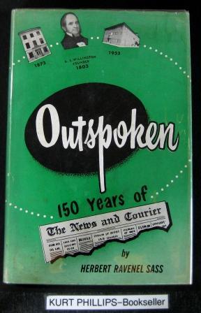 Outspoken - 150 Years of the News and Courier