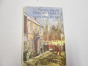 Seller image for News from Thrush Green for sale by Goldstone Rare Books