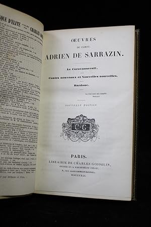 Image du vendeur pour Oeuvres du comte Adrien de Sarrazin. Le caravansrail - Contes nouveaux et nouvelles nouvelles - Bardouc mis en vente par Librairie Le Feu Follet