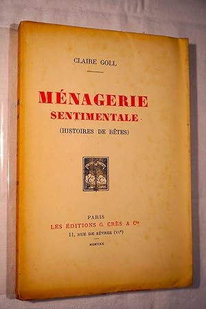 Ménagerie sentimentale.(Nr.7 von 15 nummerierten Exemplaren.)