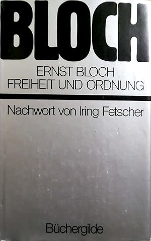 Freiheit und Ordnung und andere ausgewählte Schriften. Nachwort von Iring Fetscher.