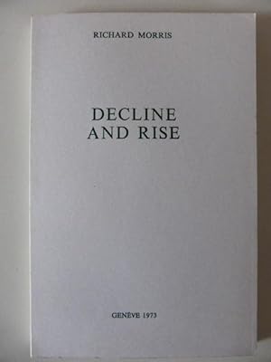 Seller image for Decline and Rise: a Play in Three Acts, Based on George Gissing's Famous Novel "New Grub Street" for sale by Idle Booksellers PBFA