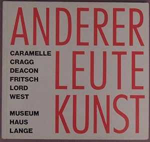 Ernst Caramelle, Tony Cragg, Richard Deacon, Katharina Fritsch, Andrew Lord, Franz West. Katalog....