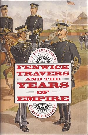 Immagine del venditore per Fenwick Travers and the Years of Empire venduto da Auldfarran Books, IOBA