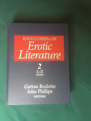 Image du vendeur pour Encyclopedia of Erotic Literature. Volume 2. L-Z. Index. mis en vente par T S Hill Books