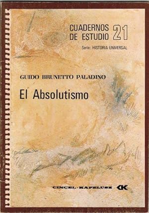 Seller image for El Absolutismo for sale by Boxoyo Libros S.L.