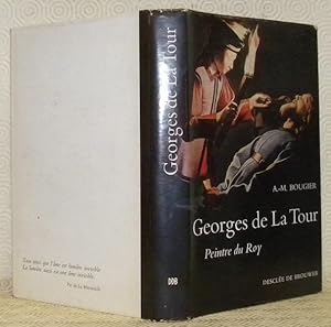 Imagen del vendedor de Georges de la Tour. Peintre du Roy. a la venta por Bouquinerie du Varis