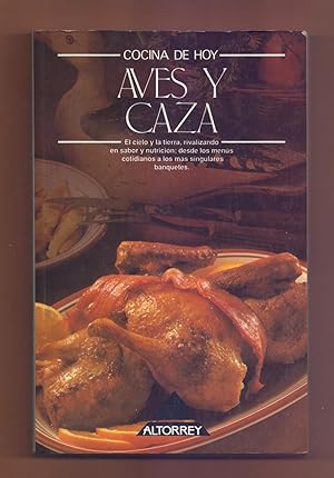 Seller image for AVES Y CAZA - COCINA DE HOY - for sale by Libreria 7 Soles